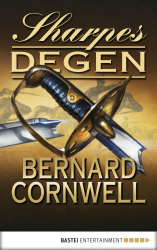 Bernard Cornwell: Sharpes Degen