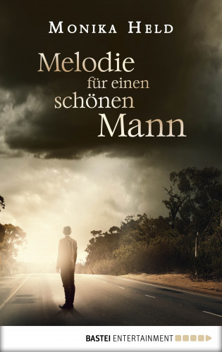 Monika Held: Melodie für einen schönen Mann
