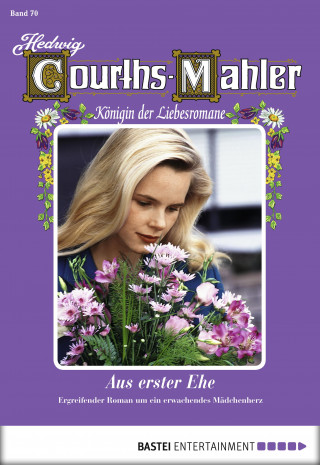 Hedwig Courths-Mahler: Hedwig Courths-Mahler - Folge 070