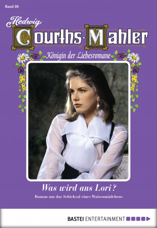 Hedwig Courths-Mahler: Hedwig Courths-Mahler - Folge 080