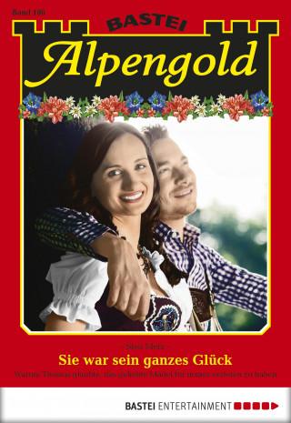 Sissi Merz: Alpengold 186