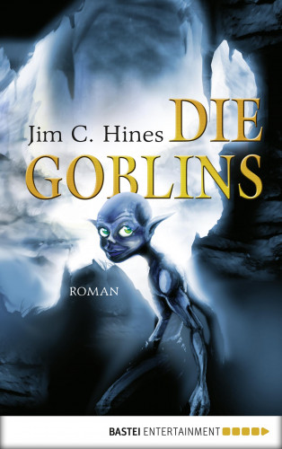 Jim C. Hines: Die Goblins