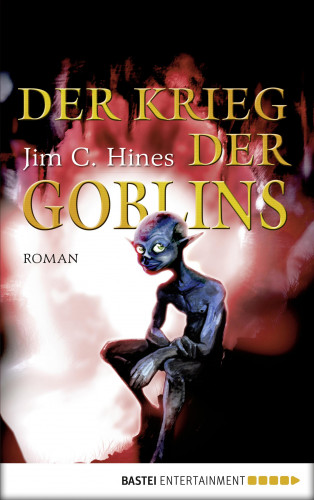 Jim C. Hines: Der Krieg der Goblins
