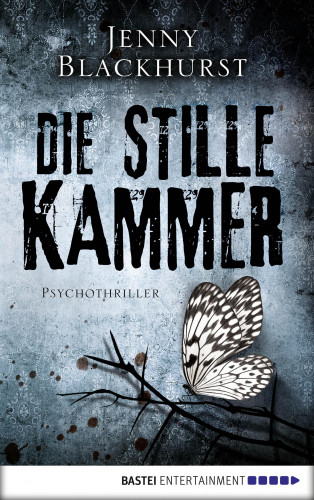 Jenny Blackhurst: Die stille Kammer