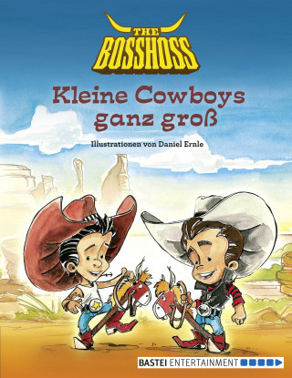 The BossHoss: Kleine Cowboys ganz groß