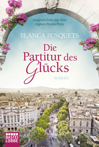Blanca Busquets: Die Partitur des Glücks