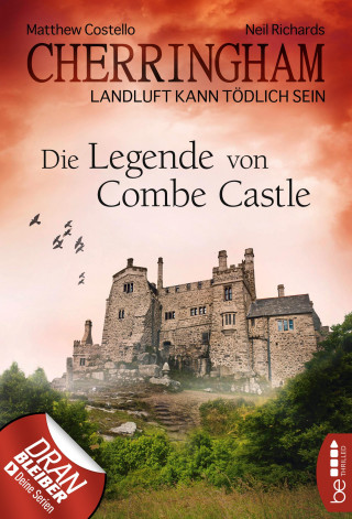 Matthew Costello, Neil Richards: Cherringham - Die Legende von Combe Castle