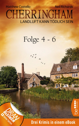 Matthew Costello, Neil Richards: Cherringham Sammelband II - Folge 4-6