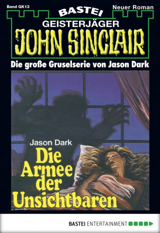 Jason Dark: John Sinclair Gespensterkrimi - Folge 13
