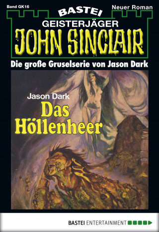 Jason Dark: John Sinclair Gespensterkrimi - Folge 16
