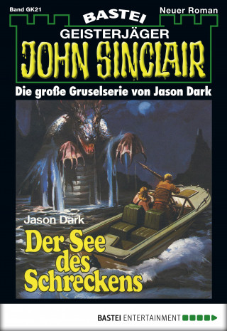 Jason Dark: John Sinclair Gespensterkrimi - Folge 21