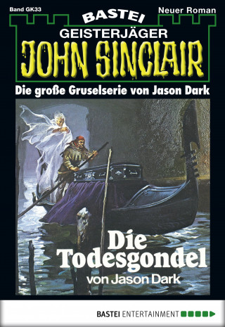 Jason Dark: John Sinclair Gespensterkrimi - Folge 33