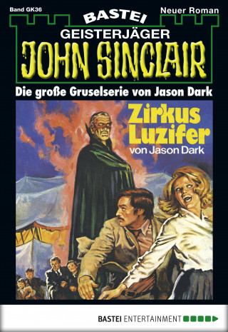 Jason Dark: John Sinclair Gespensterkrimi - Folge 36