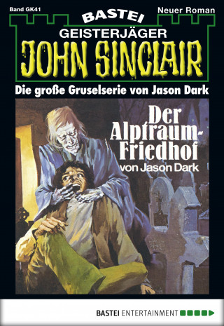 Jason Dark: John Sinclair Gespensterkrimi - Folge 41