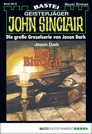 Jason Dark: John Sinclair Gespensterkrimi - Folge 15