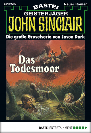 Jason Dark: John Sinclair 39