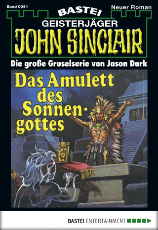 Jason Dark: John Sinclair 41