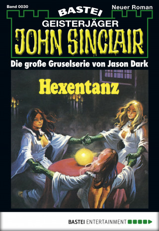 Jason Dark: John Sinclair 30