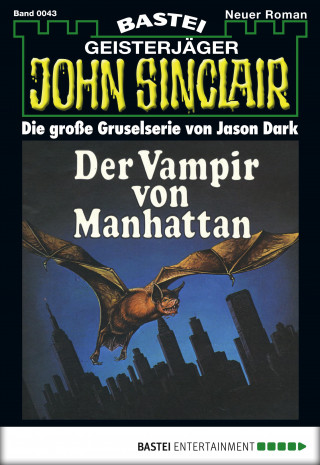 Jason Dark: John Sinclair 43
