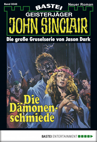 Jason Dark: John Sinclair 46