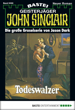 Jason Dark: John Sinclair 68
