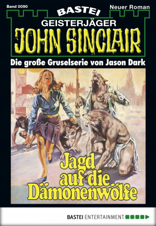 Jason Dark: John Sinclair 90