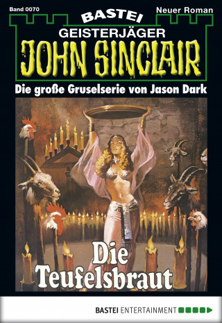 Jason Dark: John Sinclair 70
