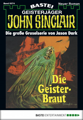 Jason Dark: John Sinclair 74
