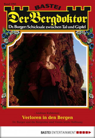 Andreas Kufsteiner: Der Bergdoktor 1765