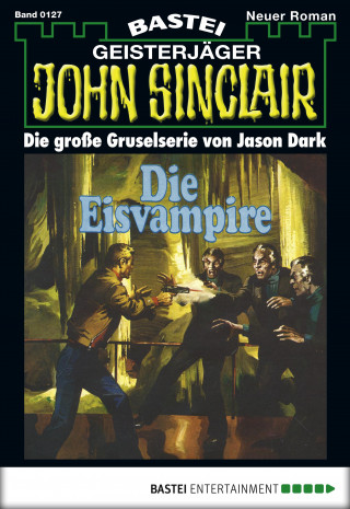 Jason Dark: John Sinclair 127