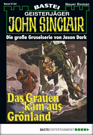 Jason Dark: John Sinclair 134