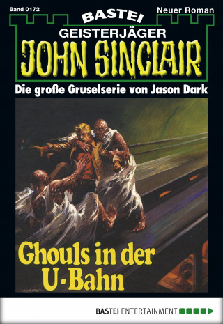 Jason Dark: John Sinclair 172