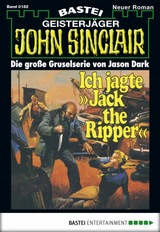 Jason Dark: John Sinclair 182