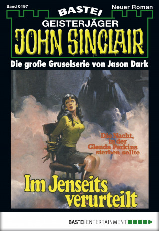 Jason Dark: John Sinclair 197