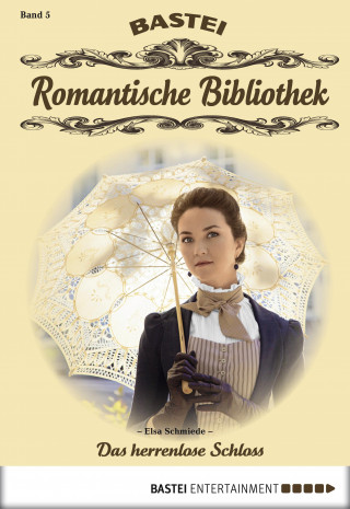Elsa Schmiede: Romantische Bibliothek - Folge 5