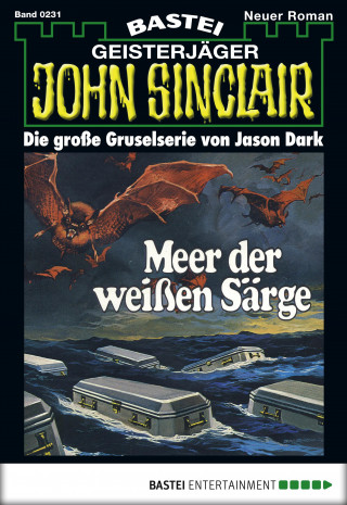 Jason Dark: John Sinclair 231