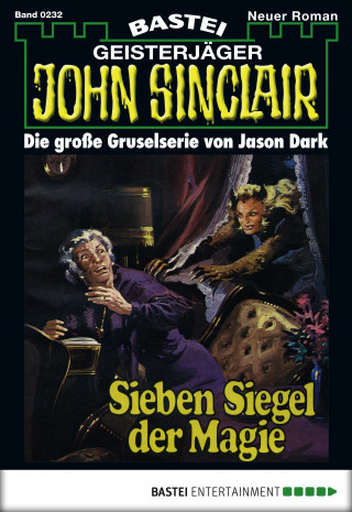 Jason Dark: John Sinclair 232
