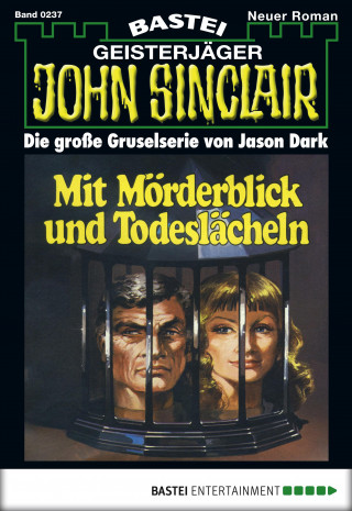 Jason Dark: John Sinclair 237