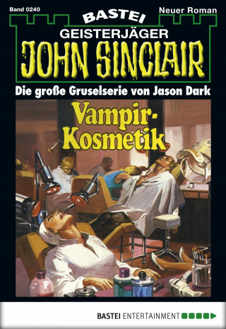 Jason Dark: John Sinclair 240
