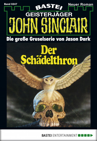 Jason Dark: John Sinclair 247