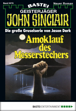 Jason Dark: John Sinclair 278