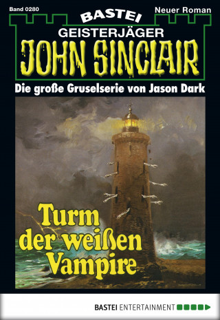 Jason Dark: John Sinclair 280