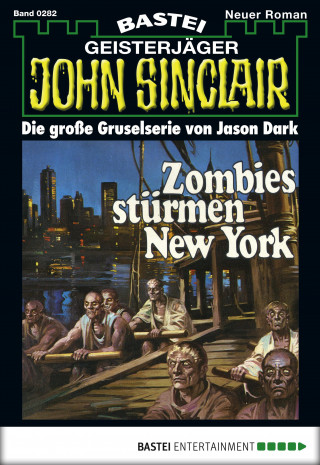 Jason Dark: John Sinclair 282