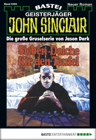 Jason Dark: John Sinclair 300