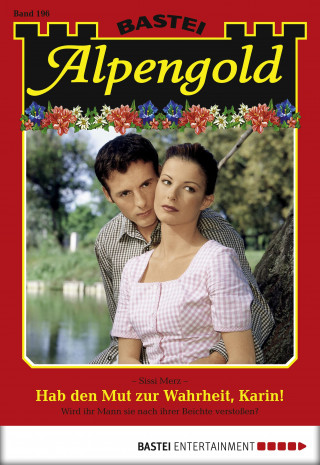 Sissi Merz: Alpengold 196