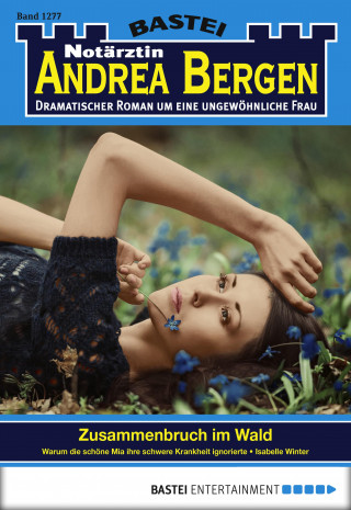 Isabelle Winter: Notärztin Andrea Bergen 1277