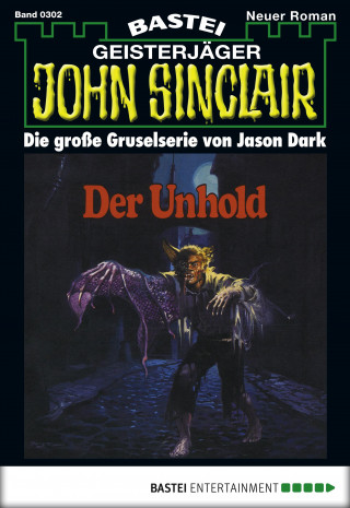 Jason Dark: John Sinclair 302