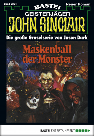 Jason Dark: John Sinclair 304
