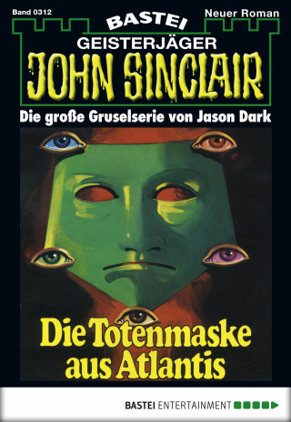 Jason Dark: John Sinclair 312