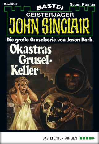 Jason Dark: John Sinclair 317